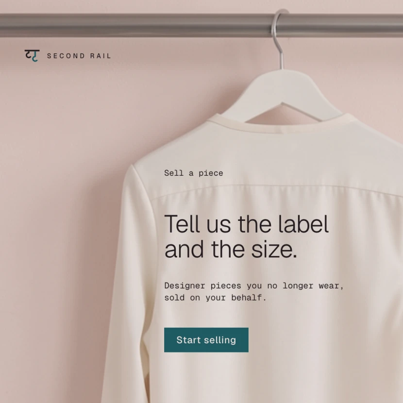 Sample advert for Second Rail, an invented resale shop: the back of a cream silk blouse on a hanger, with the headline Tell us the label and the size, and a Start selling button.